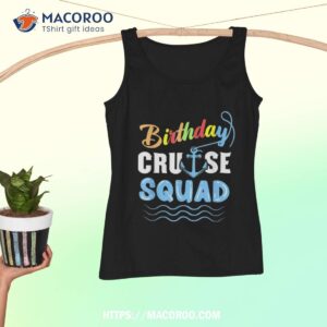 birthday cruise squad shirt tank top