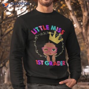 black girl back to school little miss 1st grader girls kids shirt sweatshirt