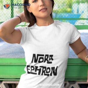 black text nora ephron shirt tshirt 1