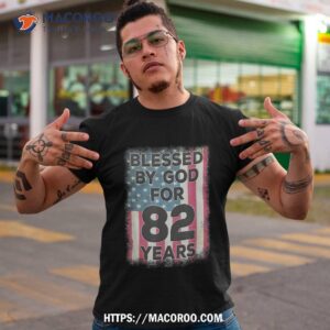 Blessed By God For 82 Years American Usa Flag 82nd Birthday Shirt