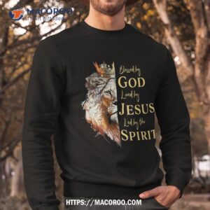 blessed by god loved jesus lion shirt sweatshirt