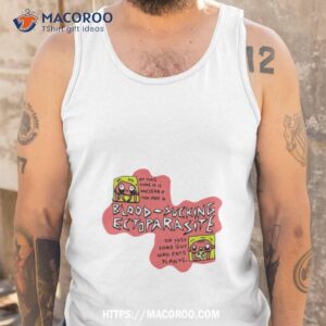 blood sucking ectoparasite shirt tank top