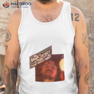 bob seger shirt tank top
