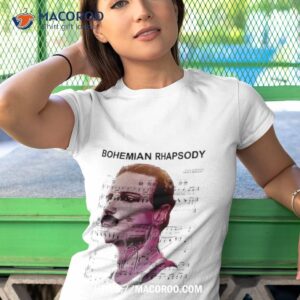 bohemian rhapsody sheet music 2023 shirt tshirt 1