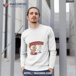 booby s world with the mayor rafa hernandez brito shirt sweatshirt 1