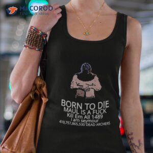 Born To Die Mordhau Shirt