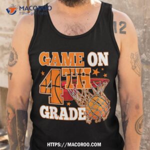 boys game on 4th grade basketball back to school teacher kid shirt tank top