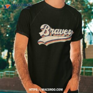 Braves Sports Name Vintage Retro Gift Girl Boy Shirt