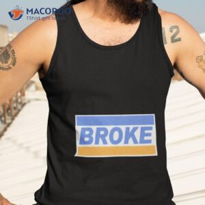 broke credit card parody shirt tank top 3