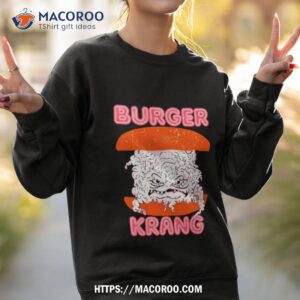 burger krang shirt sweatshirt 2