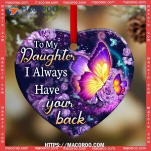 Butterfly Daughter I Always Have You Back Heart Ceramic Ornament, Butterfly Christmas Ornaments