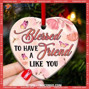 butterfly faith blessed to have a friend like you heart ceramic ornament butterfly christmas decorations 2