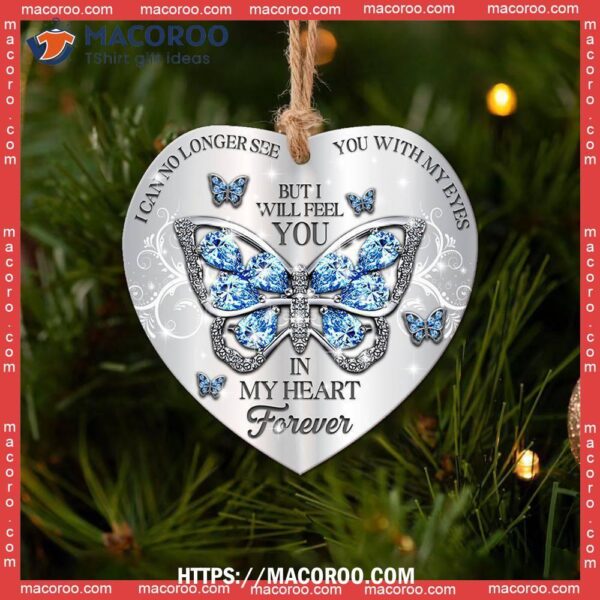 Butterfly Feel You In My Heart Ceramic Ornament, Christmas Tree Butterfly Ornaments