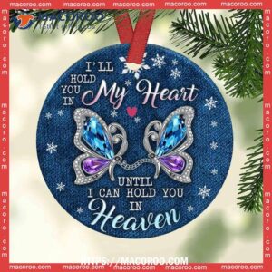 butterfly i ll hold you in my heaven circle ceramic ornament christmas tree butterfly ornaments 1