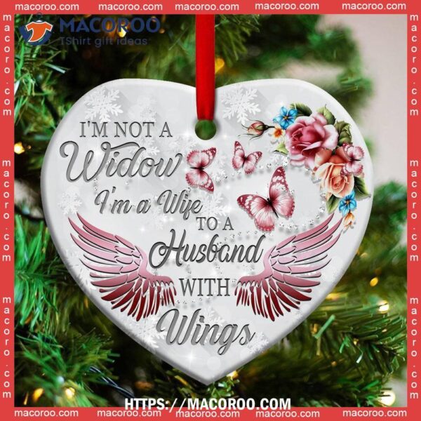 Butterfly I’m Not A Widow Heart Ceramic Ornament, Butterfly Ornament