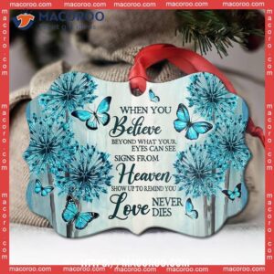 butterfly when you believe metal ornament butterfly christmas ornaments 1