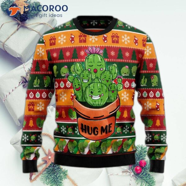 Cactus Hug Me Ugly Christmas Sweater