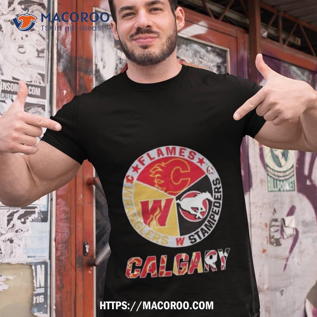 Calgary Team Sports Flames Wranglers Stampeders 2023 Shirt Calgary Team Sports Flames Wranglers Stampeders 2023 Shirt