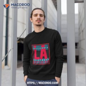 California Hollywood Superior La Shirt 2 california hollywood superior la shirt sweatshirt 1