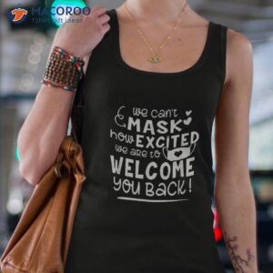 can t mask excited back to school teacher 1st day of shirt tank top 4