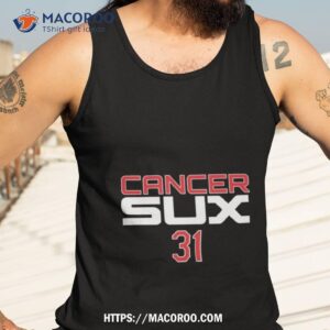 Cancer Sux 31 Shirt 3 cancer sux 31 shirt tank top 3