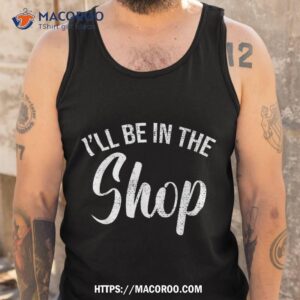 car enthusiasts gifts funny guy dad mechanic shirt tank top