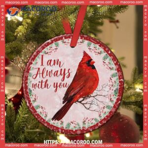 cardinal im always with you circle ceramic ornament cardinal christmas ornaments 2
