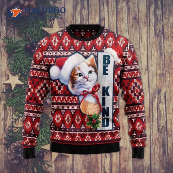 Cat Be Kind Ugly Christmas Sweater