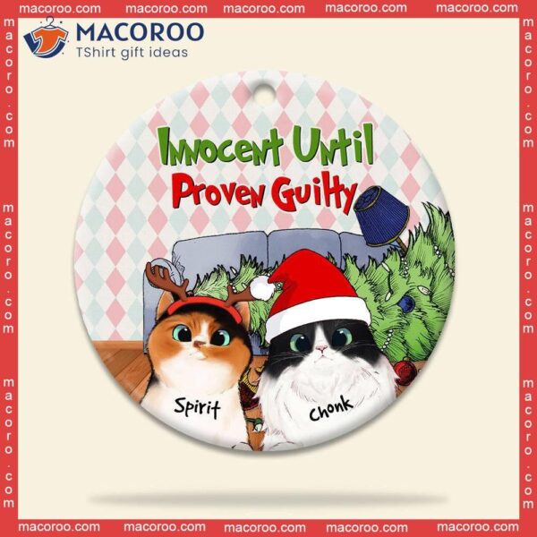 Cat: Innocent Until Proven Guilty Custom Name Christmas Ceramic Ornament