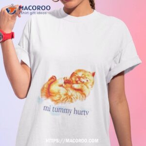 Cat Mi Tummy Hurty Shirt