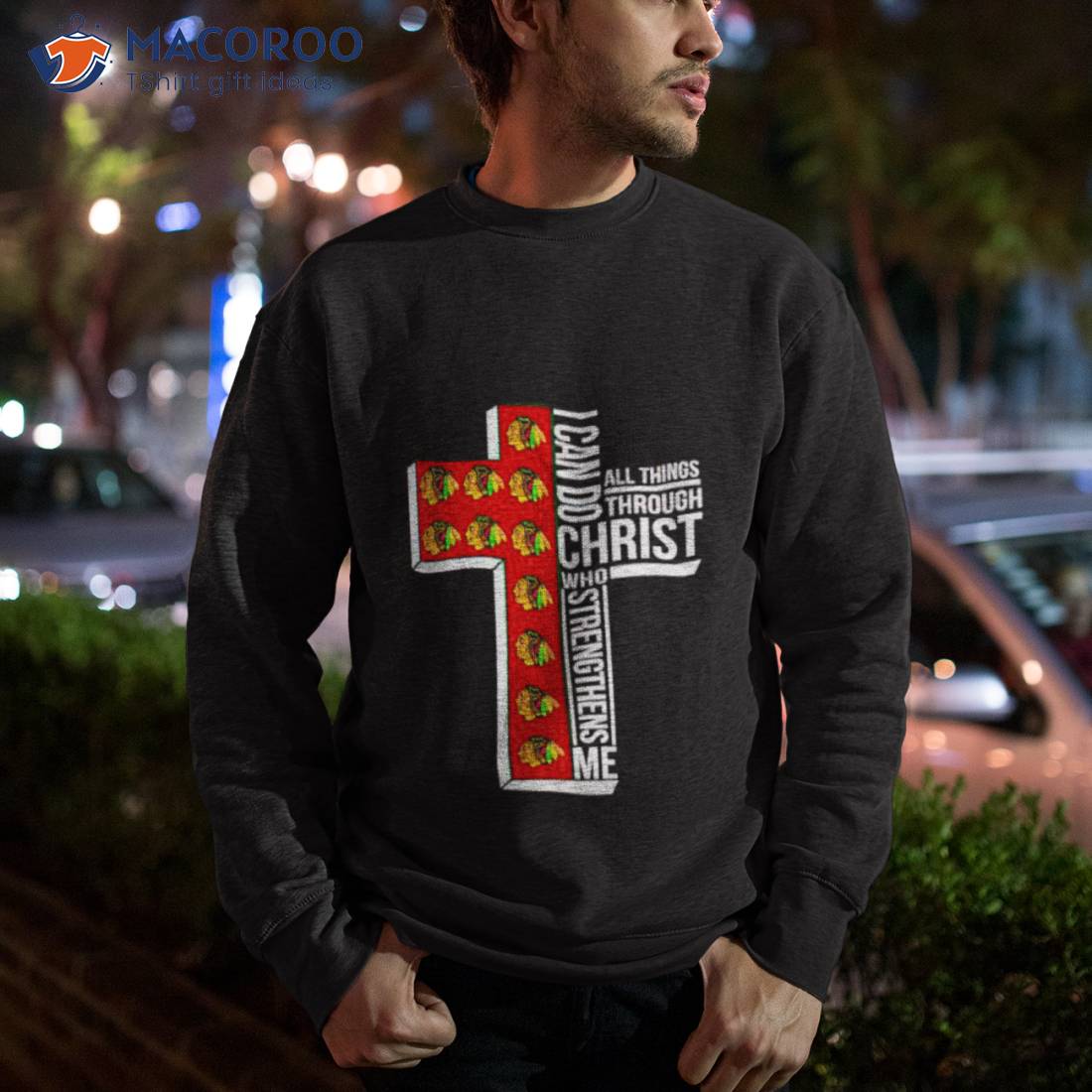 Chicago Blackhawks I Can Do All Things Through Christ Who Strengthens Me Cross Shirt Chicago Blackhawks I Can Do All Things Through Christ Who Strengthens Me Cross Shirt