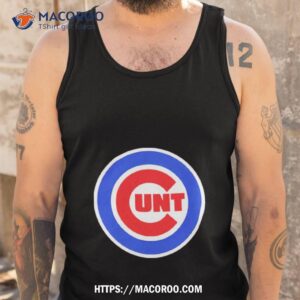 chicago cubs chicago cunts shirt tank top