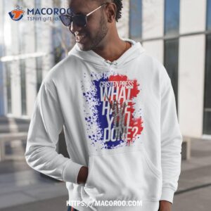 christen press what have you done shirt hoodie 1