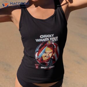 chucky wants you enlist today shirt tank top 2