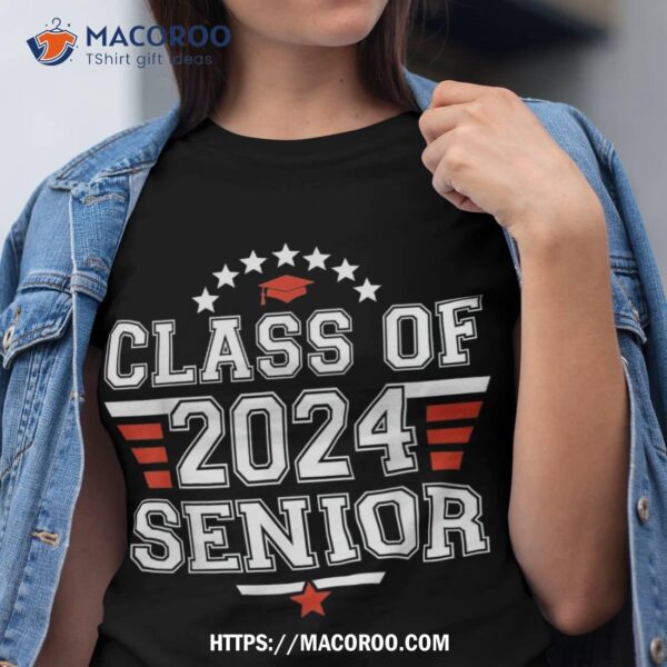 Class Of 2024 Senior 2024 Graduation Back To School Student Shirt