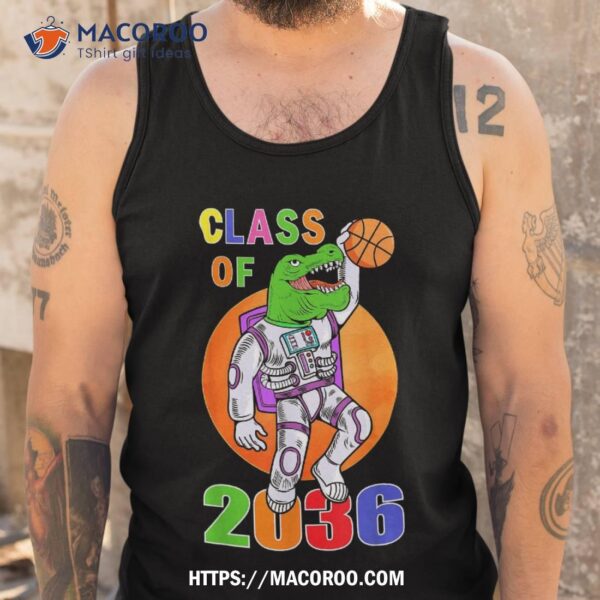Class Of 2036 Grow With Me Astronaut Dinosaur Trex Space Shirt