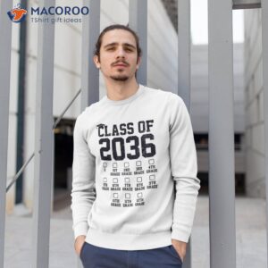 class of 2036 grow with me first day school graduation shirt sweatshirt 1