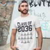 Class Of 2036 Grow With Me First Day School Graduation Shirt