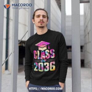class of 2036 grow with me first day school tie dye shirt sweatshirt 1