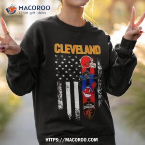 cleveland browns cleveland indians cleveland cavaliers cleveland monsters usa flag shirt sweatshirt 2