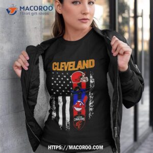 Cleveland Browns Cleveland Indians Cleveland Cavaliers Cleveland Monsters Usa Flag Shirt
