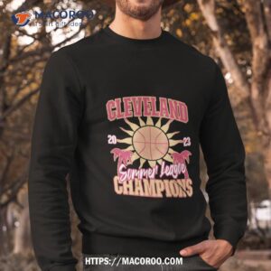 cleveland cavaliers summer league champions sweatshirt