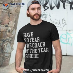 coach of the year coaching dad gifts funny shirt tshirt 3