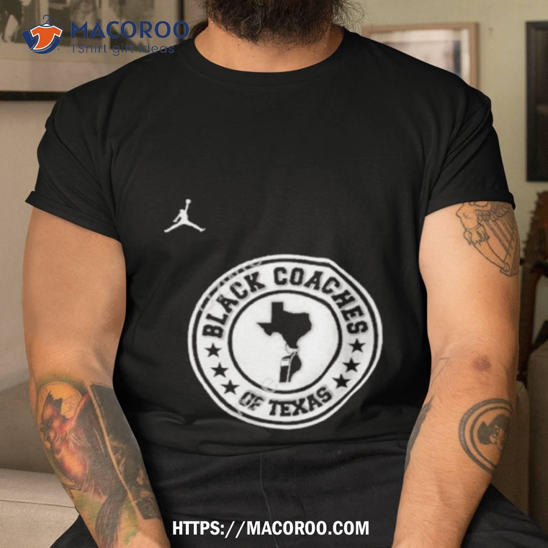 Coach Stephen Jackson Jr Black Coaches Of Texas Shirt Coach Stephen Jackson Jr Black Coaches Of Texas Shirt