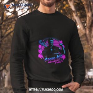 cobra kai never dies vaporwave shirt sweatshirt