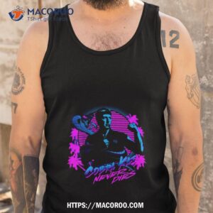 cobra kai never dies vaporwave shirt tank top