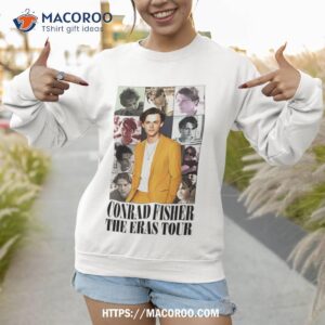 conrad fisher the eras tour shirt sweatshirt