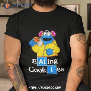 Cookie Monster Breaking Bad Eating Cookies Shirt