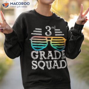 cool 3rd grade squad team back to school graduation teacher shirt sweatshirt 2