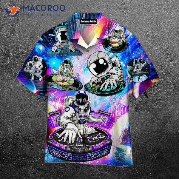 Cool Astronaut Dj Music Party Hawaiian Shirts